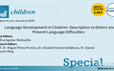 Special Issue en Children-Basel “Language Development in Children: Description to Detect and Prevent Language Difficulties”